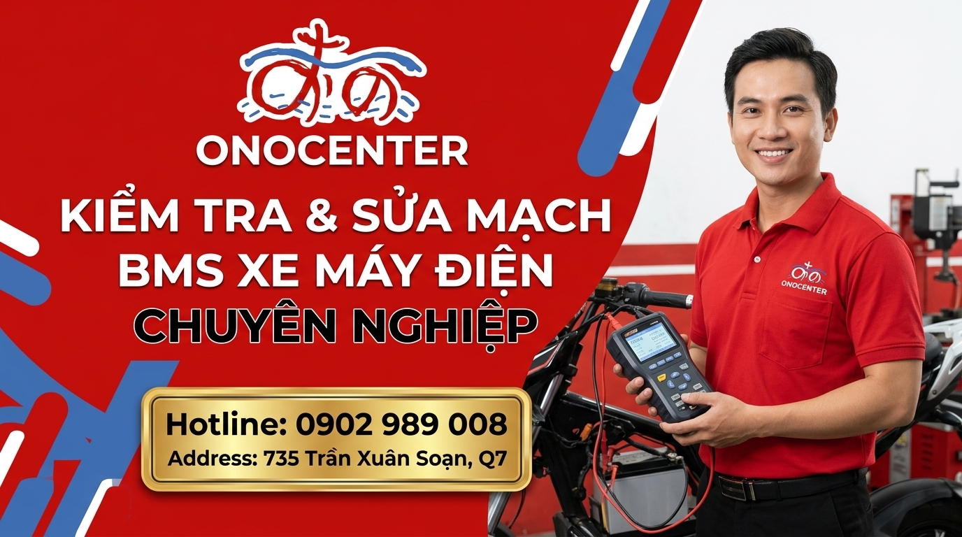 Kiểm tra và sửa mạch BMS xe máy điện uy tín tại ONOCENTER Quận 7