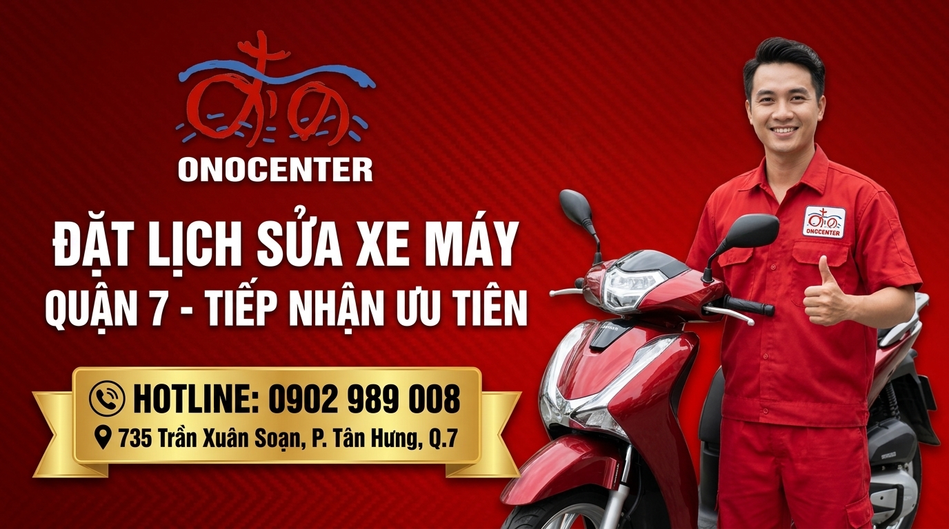 Banner đặt lịch sửa xe máy uy tín tại ONOCENTER Quận 7